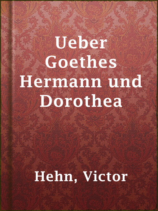 Cover image for Ueber Goethes Hermann und Dorothea